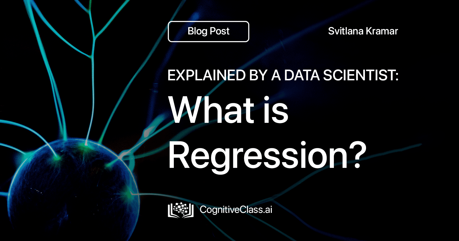 What Is Regression: Supervised Machine Learning Tips